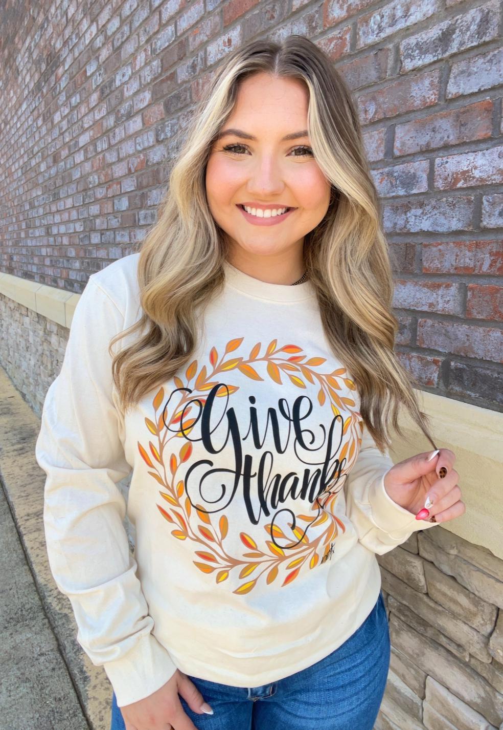 Give Thanks Long Sleeve